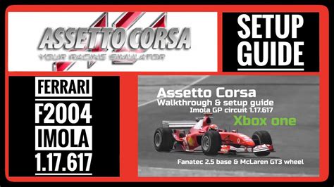 Assetto Corsa Imola Ferrari F Setup Guide Youtube