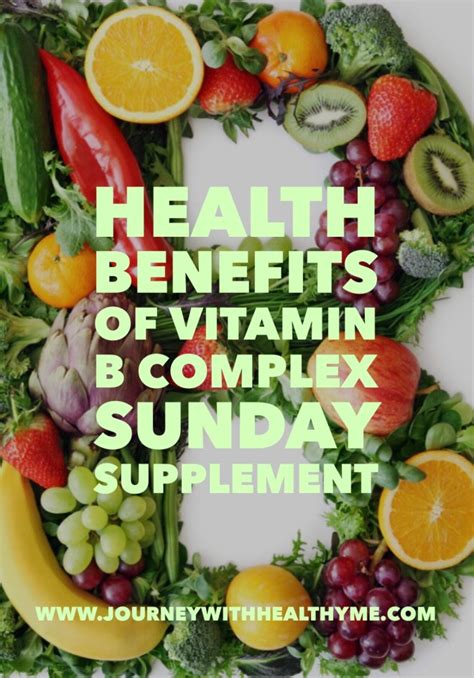 Health Benefits Of Vitamin B Complex Journey With Healthy Me