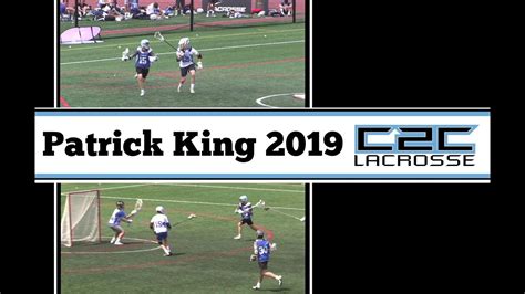 Patrick King 2019 Lacrosse Highlights Summer 2018 Youtube