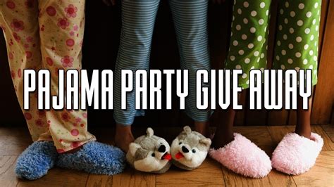 The Pajama Party Giveaway 82517 Live 10pmpt Youtube