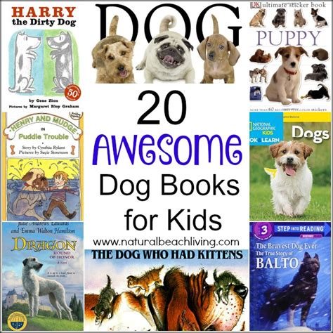 20 Dog Books For Kids Natural Beach Living