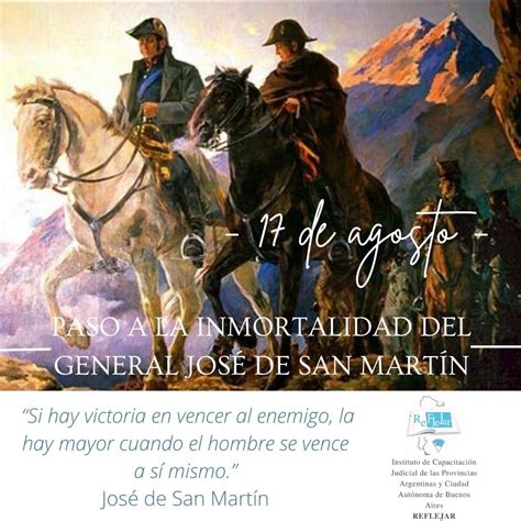 17 De Agosto Paso A La Inmortalidad Del General José De San Martín