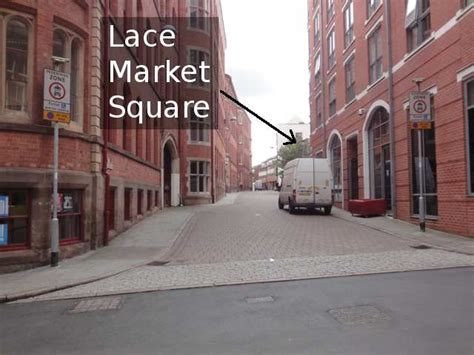 Nottingham Lace Market Square: by car - Single Bass