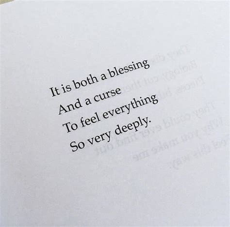 It Is Both A Blessing And A Curse Reminder Quotes Curse Quotes Blessed Quotes