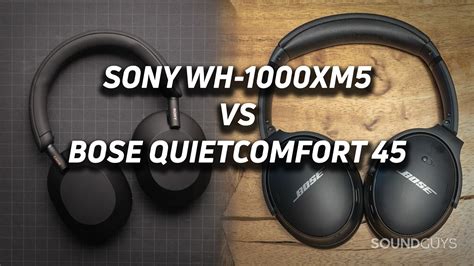 Sony Wh Xm Vs Bose Quietcomfort Soundguys