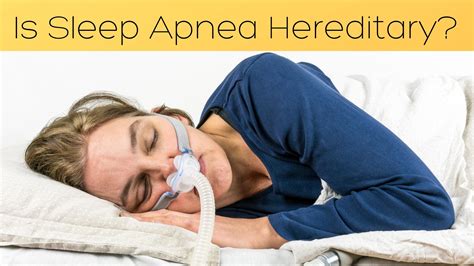 is sleep apnea hereditary sound sleep medical