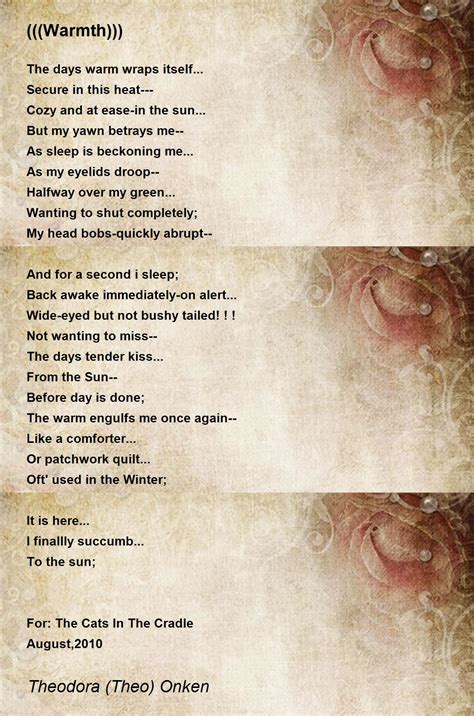 Warmth Warmth Poem By Theodora Theo Onken