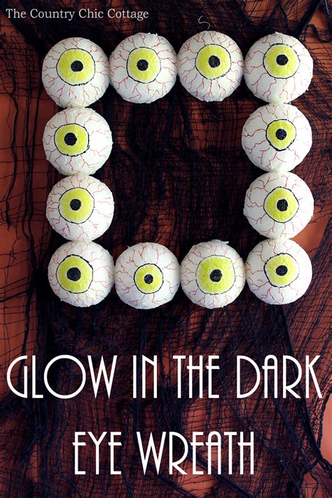 Glow In The Dark Eye Wreath The Country Chic Cottage