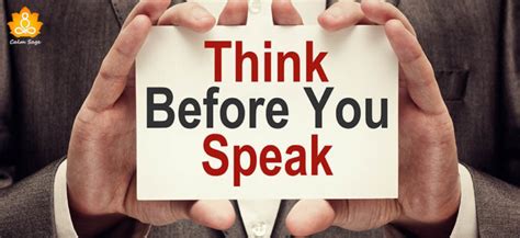 Reasons Why You Should Think Before You Speak