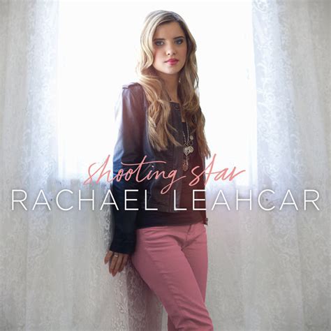 Shooting Star Album By Rachael Leahcar Spotify
