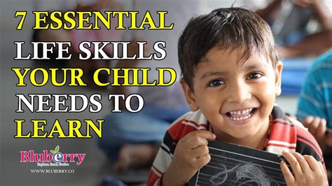 7 Essential Life Skills Your Child Needs To Learn Youtube