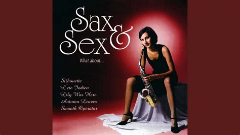 sax and sex youtube