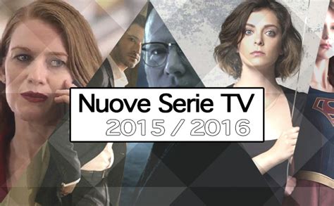 Novità Serie Tv 2015 Watchit