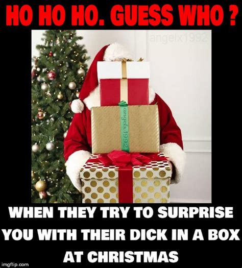 Image Tagged In Dick In A Boxsanta Claussantachristmas Ts