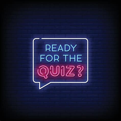 Ready For The Quiz Neon Signs Style Text Vector 2185766 Vector Art At