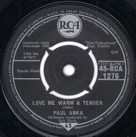 Paul Anka Love Me Warm And Tender 7 Vinyl Uk Rca 1962 Four Prong Label Design Ebay