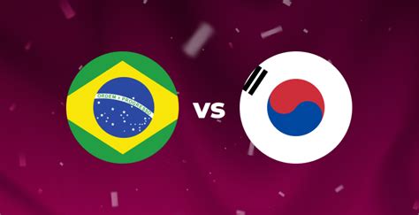 Brazil Vs South Korea — Preview World Cup