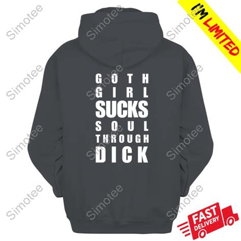 Goth Girl Sucks Soul Through Dick Hoodie Simotee