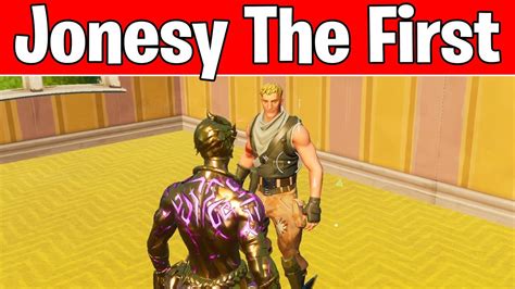 Find Jonesy The First And Duel Jonesy The First Fortnite Raz