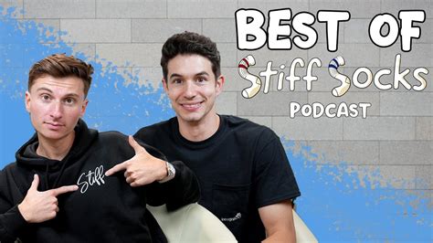 Best Of Stiff Socks Podcast Youtube