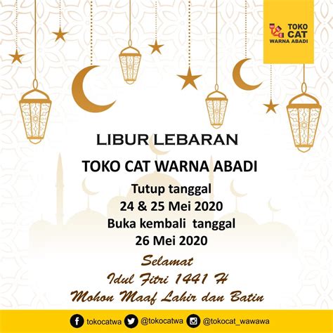 Pengumuman Libur Lebaran 2020 Toko Toko Cat Warna Abadi Facebook