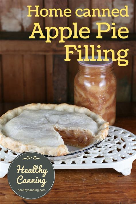 It's not the best method, but it's safe and. Canned Apple Pie Filling - Healthy Canning
