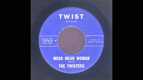 The Twisters Mean Mean Woman Rockabilly 45 Youtube