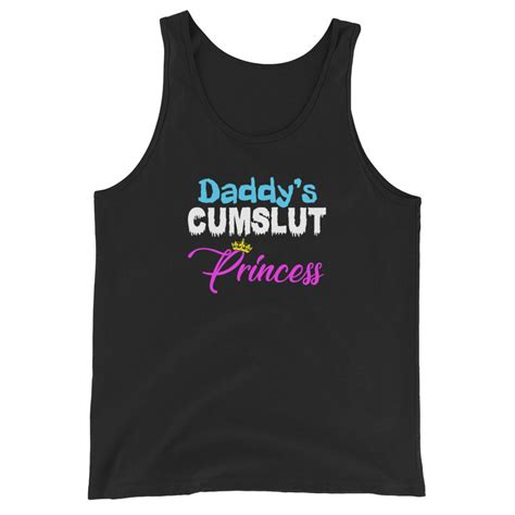Daddys Cumslut Princess Tank Top Ddlg Clothing Clothes Daddy Etsy