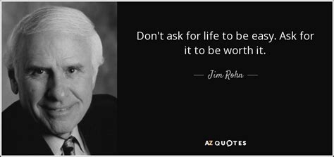 top 25 life worth living quotes of 142 a z quotes