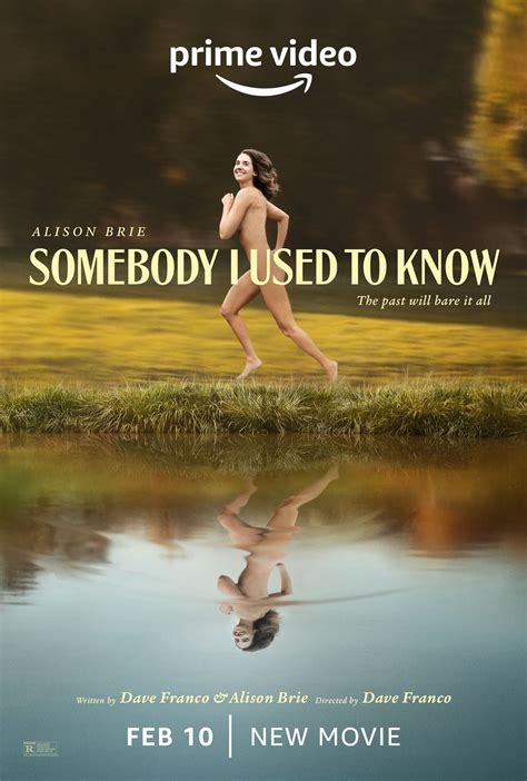 Somebody I Used To Know Trailer Out Hits Prime Video February Th