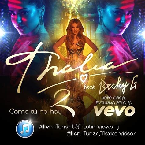 Thalía And Becky G Join Forces For ‘como Tú No Hay Dos Music Video
