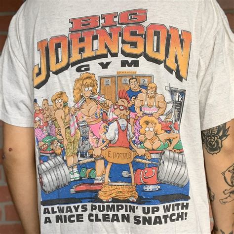 Big Johnson T Shirts Always Frowned Upon At School R90s