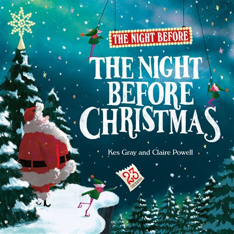 The Night Before the Night Before Christmas by Kes Gray | Hachette UK