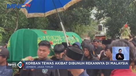 Jenazah TKW Asal Jember Korban Pembunuhan Di Malaysia Tiba Di Jember