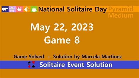 National Solitaire Day Game 8 May 22 2023 Event Pyramid Medium