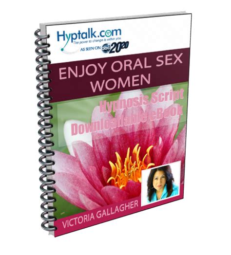 Enjoy Oral Sex Hypnosis Script Ebook