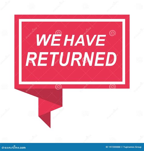 Red Speech Bubble We Have Returned Message Flat Icon Stock Vector