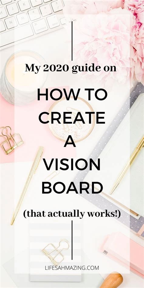 How To Create A Vision Board For Purposeful And Intentional Living