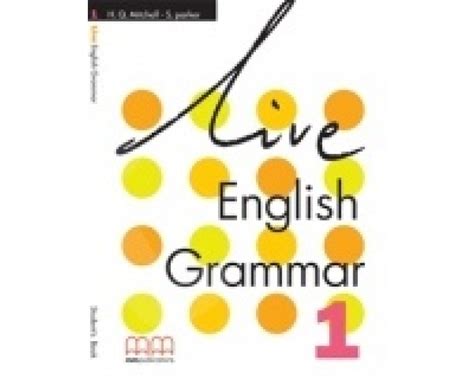 Live English Grammar 1 ΜΟΥΤΣΟΥ Mm Publications 9789603790983