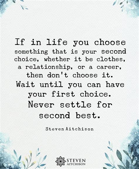 Never Settle For Second Best Inspirational Quotes Quotes For Mugs