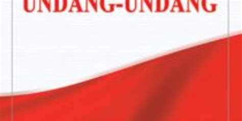 Top Tata Urutan Peraturan Perundang Undangan Yang Tinggi Di Indonesia