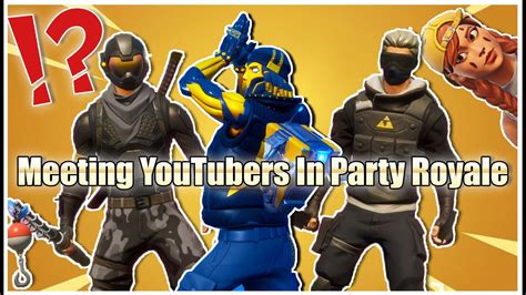When Youtubers Meet In Fortnite Party Royale Funny