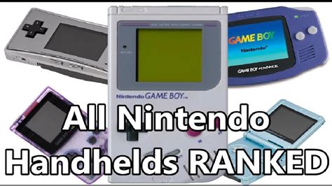 All Nintendo Handhelds Ranked From Worst To Best Youtube