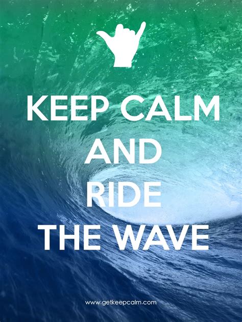 Keep Calm And Ride The Wave Created By Iec Спорт