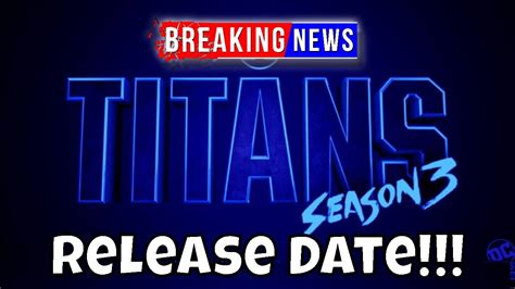 Titans Season 3 Release Date Hbo Max News Youtube
