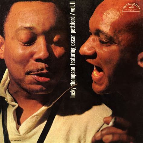 ‎lucky Thompson Featuring Oscar Pettiford Vol Ii By Lucky Thompson