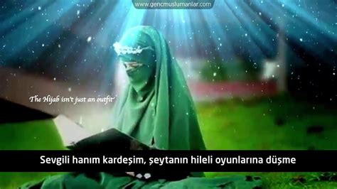 Ey Kız Kardeşim Neşid Ya Okhtana Hijab Nasheed Türkçe Altyazılı Youtube