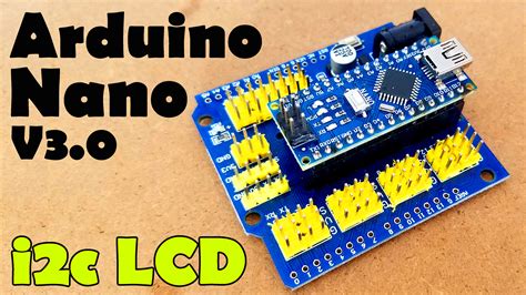 Arduino Nano Vs Arduino Uno Arduino Nano I C LCD