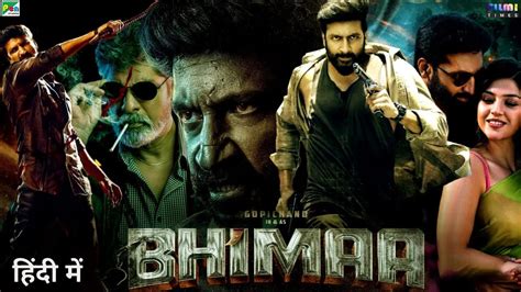 Bhimaa Full Movie Hindi Dubbed Release Date Update Gopichand New Movie South