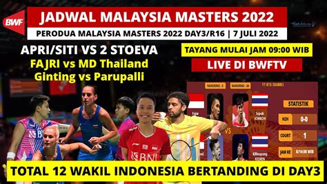 Jadwal Malaysia Master 2022 Day3 Hari Ini Total Ada 12 Wakil Ina